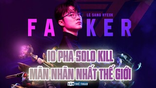 10 PHA SOLO KILL MÃN NHÃN NHẤT THẾ GIỚI