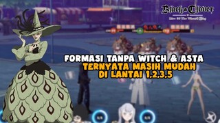 Formasi Terbaru Lantai 1,2,3,5 TANPA WITCH COMBINASI ASTA - Black Clover