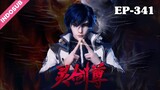 Spirit Sword Sovereign Season 4 Episode  341 Subtitle Indonesia
