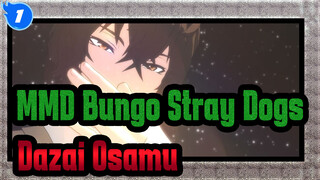 [MMD Bungo Stray Dogs] Bisakah Kau Melihatku - Pembual Tak Dikenal / Dazai Osamu_1