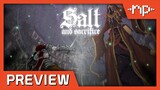 Salt and Sacrifice Preview - Noisy Pixel
