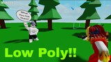 Roblox But With Low Poly? |Poly Battle|
