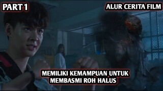 Seorang Pria Memiliki Kemampuan Melihat Roh Halus - ALUR CERITA L3TS F1GHT GH0SHT - PART 1