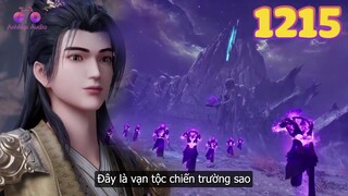 EP1215 | Tần Trần rời khỏi đông thiên giới tiến về vạn tộc chiến trường | Võ Thần Chúa Tể