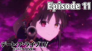 Date a Live 4 - Episode 11 (English Sub)