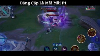 Đẳng Cấp Là Mãi Mãi P1