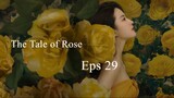 The Tale of Rose Eps 29 SUB ID