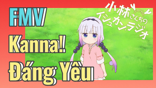 [Hầu Gái Rồng Nhà Kobayashi] FMV | Kanna! Đáng Yêu