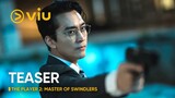 [TEASER] The Player 2: Masters of Swindlers | Song Seung Heon, Lee Si Eun | Viu