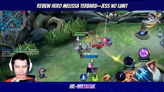 PART 2 REVIEW HERO MELISSA TERBARU - Jess no limit