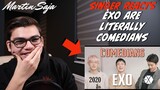 SINGER REACTS exo are literally comedians | Martin Saja
