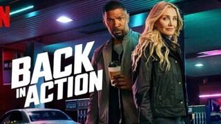 Back in Action 2025 - Watch for free : Link in Description