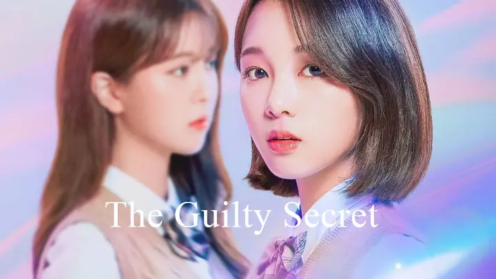 The Guilty Secret (2019) ep 1 eng sub