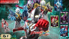 Ultraman X ตอน 5 พากย์ไทย