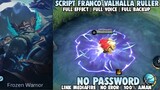 Script Skin Franco Epic Valhalla Ruller Full Efeect No Password Patch Terbaru | Mobile Legends