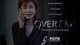 OVERTIME - Pinoy Horror Short Film