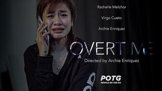 OVERTIME - Pinoy Horror Short Film