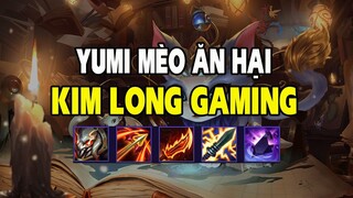 Kim Long Gaming - Leo Rank Cao Thu LMHT - Yumi mèo ăn hại