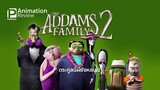The.Addams.Family.2.2021.[FHD][พากย์ไทย]