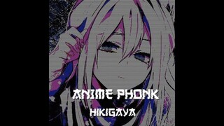 Anime Phonk × Hikigaya