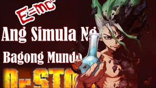 Dr. Stone ( Ang simula ng Bagong Mundo )