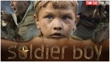 CẬU BÉ 6 TUỔI THAM CHIẾN TẠI THẾ CHIẾN 2 TRỞ THÀNH ANH HÙNG HỒNG QUÂN || REVIEW PHIM SOLDIER BOY
