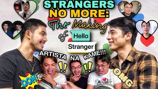 STRANGERS NO MORE: The Making of Hello Stranger | REACTION | ARTISTA NA KAME!!!