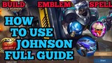 How to use Johnson guide & best build mobile legends 2020 ml