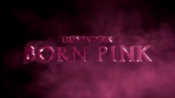 New BlackPink Teaser ❤❤ BORN TO BE PINK