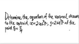 Determine the equation of the normal drawn to the astroid ...