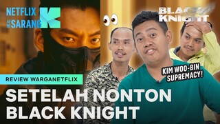 Semua Warga Setuju, Drakor BLACK KNIGHT EMANG BAGUUSS | Black Knight