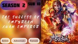 The Success of Empyrean Xuan Emperor Episode 60 Subtitle Indonesia