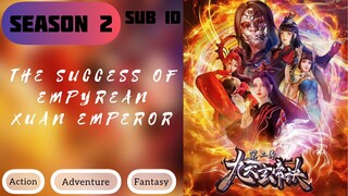 Xuan Emperor Sub ID S2|E02 [42]