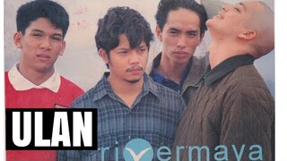 Ulan  | Rivermaya Reunion Concert | Sept.14,2024 Alberta, Canada |