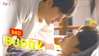 Thai (BL) Bad Buddy Ep.1 engsub