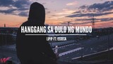 Lipip - Hanggang sa Dulo ng Mundo (ft. esseca) (Prod. by HRLY) Lyrics