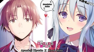 「สปอย」Youkoso Jitsuryoku EP3 ความสัมพันธ์ระหว่าง Ayanokoji Kiyotaka X Hiyori Shiina KiMuRaz