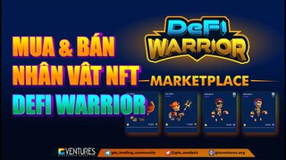 Hướng dẫn mua bán nhân vật NFT trong game DeFi Warrior | GTA VENTURES
