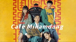 Cafe Minamdang (2022) Episode 5