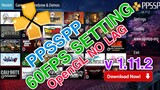 PPSSPP 60fps Setting V1.11.2 | PPSSPP BEST SETTING 2021