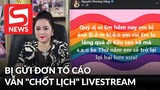 Bà Phương Hằng vẫn "chốt lịch" livestream sau khi bị Đàm Vĩnh Hưng gửi đơn tố cáo