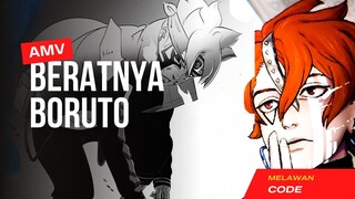 BERATNYA BORUTO MELAWAN CODE