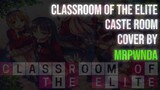 Classroom of the elite OP - Caste Room - ZAQ (Tenor Saxophone Cover)