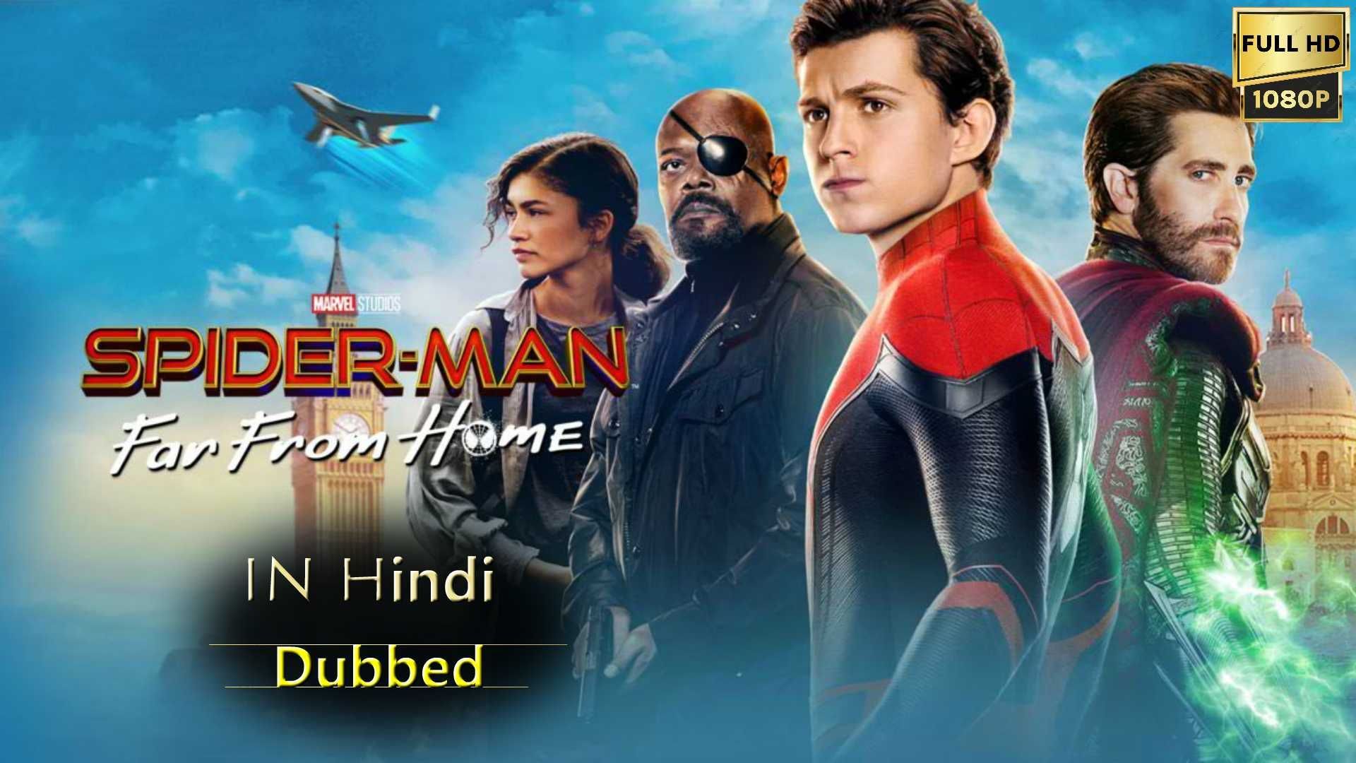 Spider Man Far from Home 2019 Hindi Dubbed - Bilibili