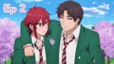 TOMO-CHAN IS A GIRL! EPISODE 2