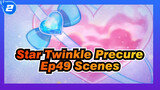 [Star☆Twinkle Precure] Ep49 Scenes_2