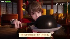 The Strongest Sect in Ethernity Episode 22 Sub Indo