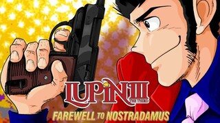 Lupin III: Farewell to Nostradamus 3