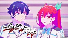 Kimi wa Game ni Ueteiru.「AMV」 Light It Up ᴴᴰ