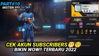 CEK MISTERI AKUN SUBSCRIBERS PART10 || TERBARU 2022😬